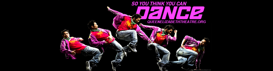 So You Think You Can Dance? at Queen Elizabeth Theatre