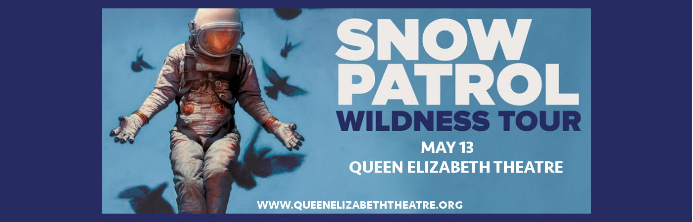 Snow Patrol at Queen Elizabeth Theatre