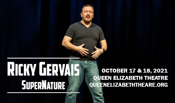 Ricky Gervais: SuperNature [CANCELLED] at Queen Elizabeth Theatre