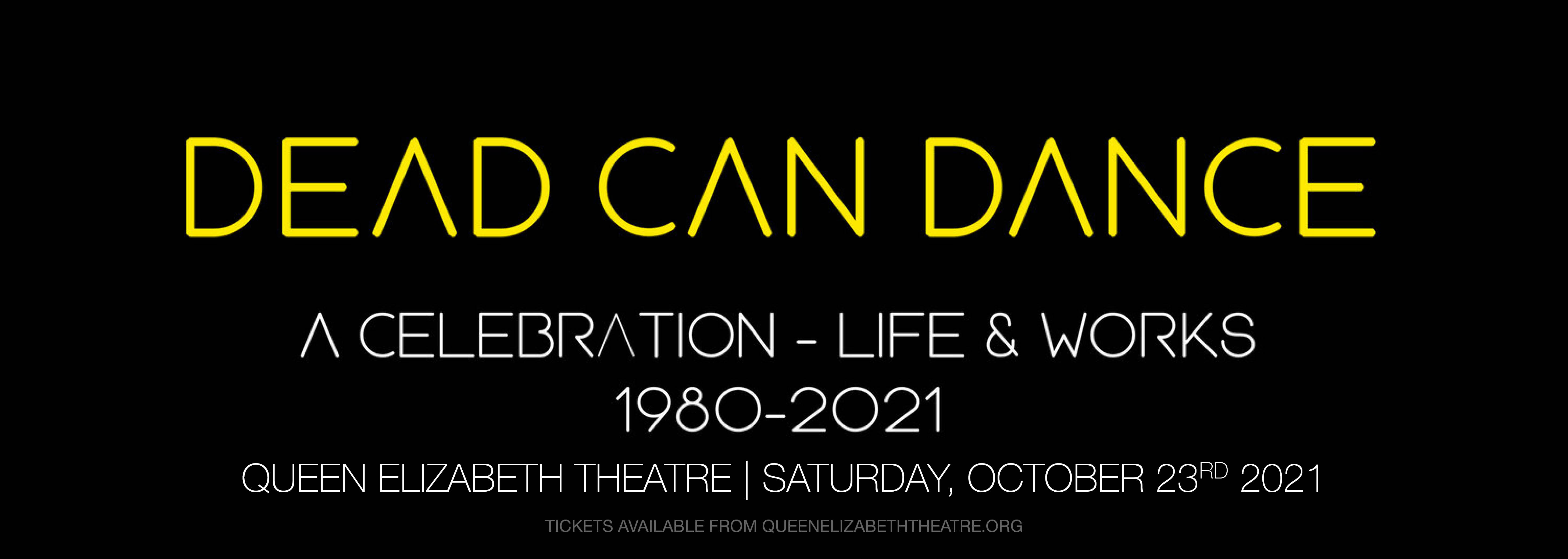 Dead Can Dance & Agnes Obel [CANCELLED] at Queen Elizabeth Theatre