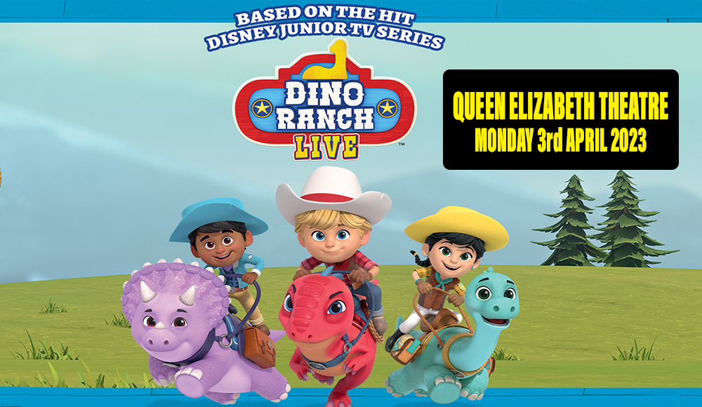 Dino Ranch Live [POSTPONED] at Queen Elizabeth Theatre