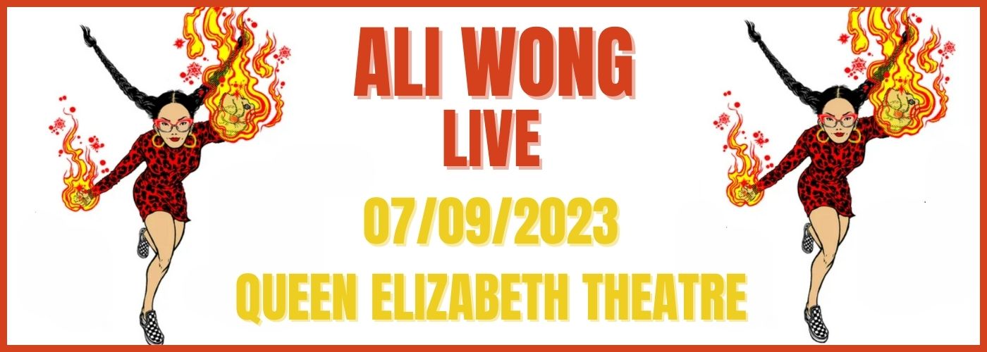 Ali Wong at Queen Elizabeth Theatre