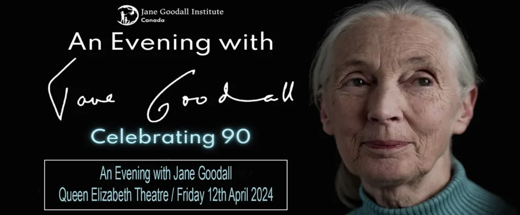 Jane Goodall at Queen Elizabeth Theatre