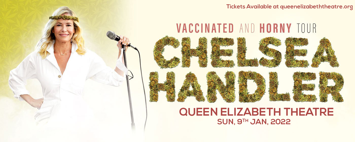 Chelsea Handler [POSTPONED] at Queen Elizabeth Theatre